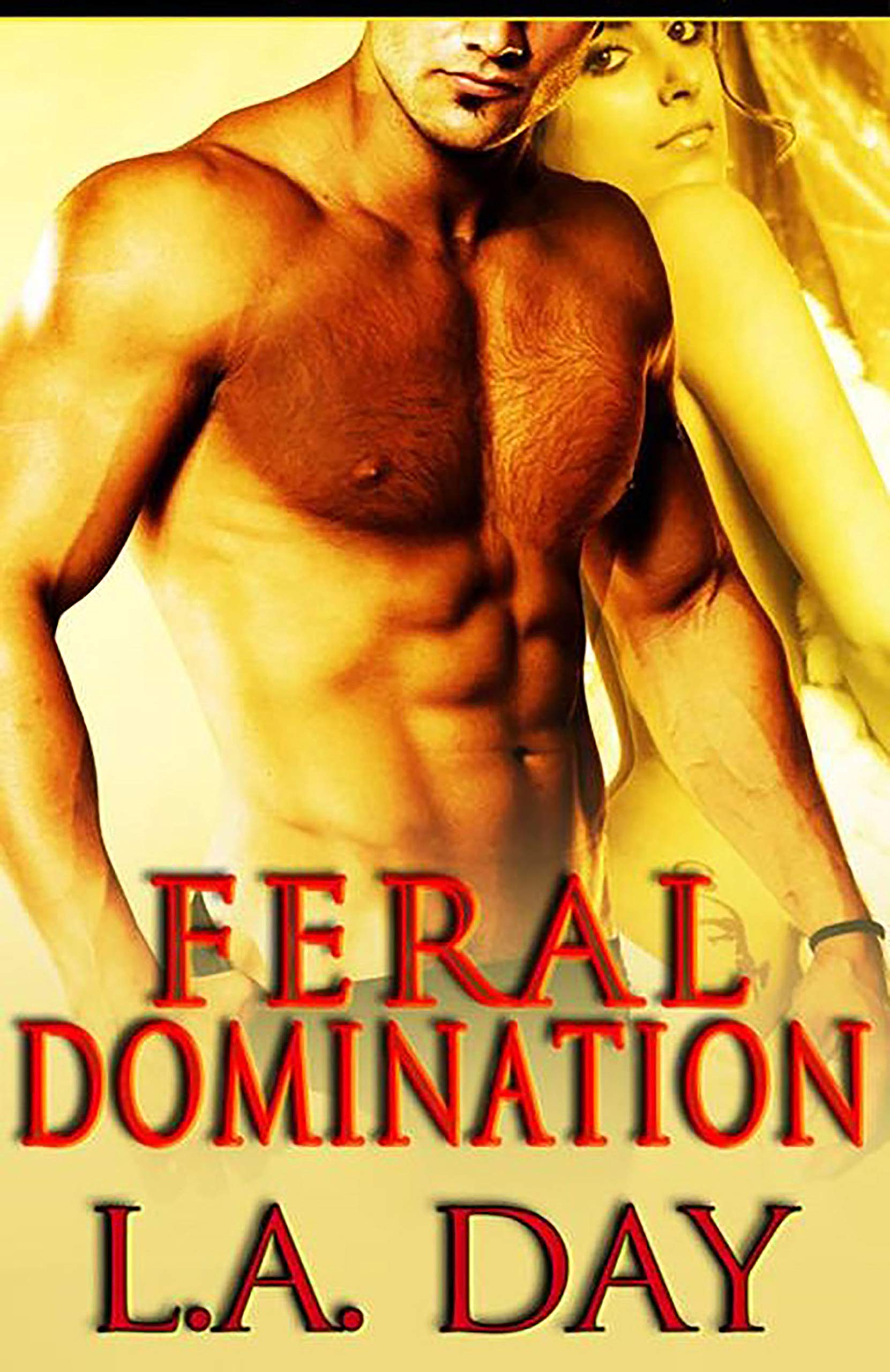 Feral Domination