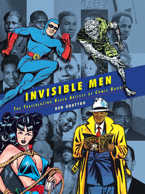 Invisible Men: The Trailblazing Black Artists of Comic Books