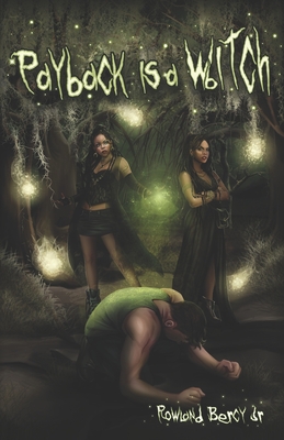 Payback Is a Witch