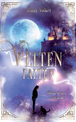 Wenn Feuer erwacht
