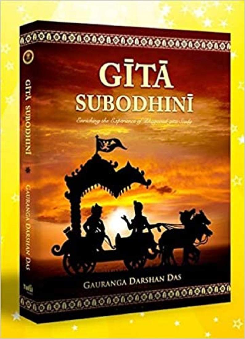 Gita Subodhini – Enriching the Experience of Bhagavad Gita Study