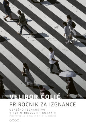 Priročnik za izgnance: Uspešno izgnanstvo v petintridesetih korakih