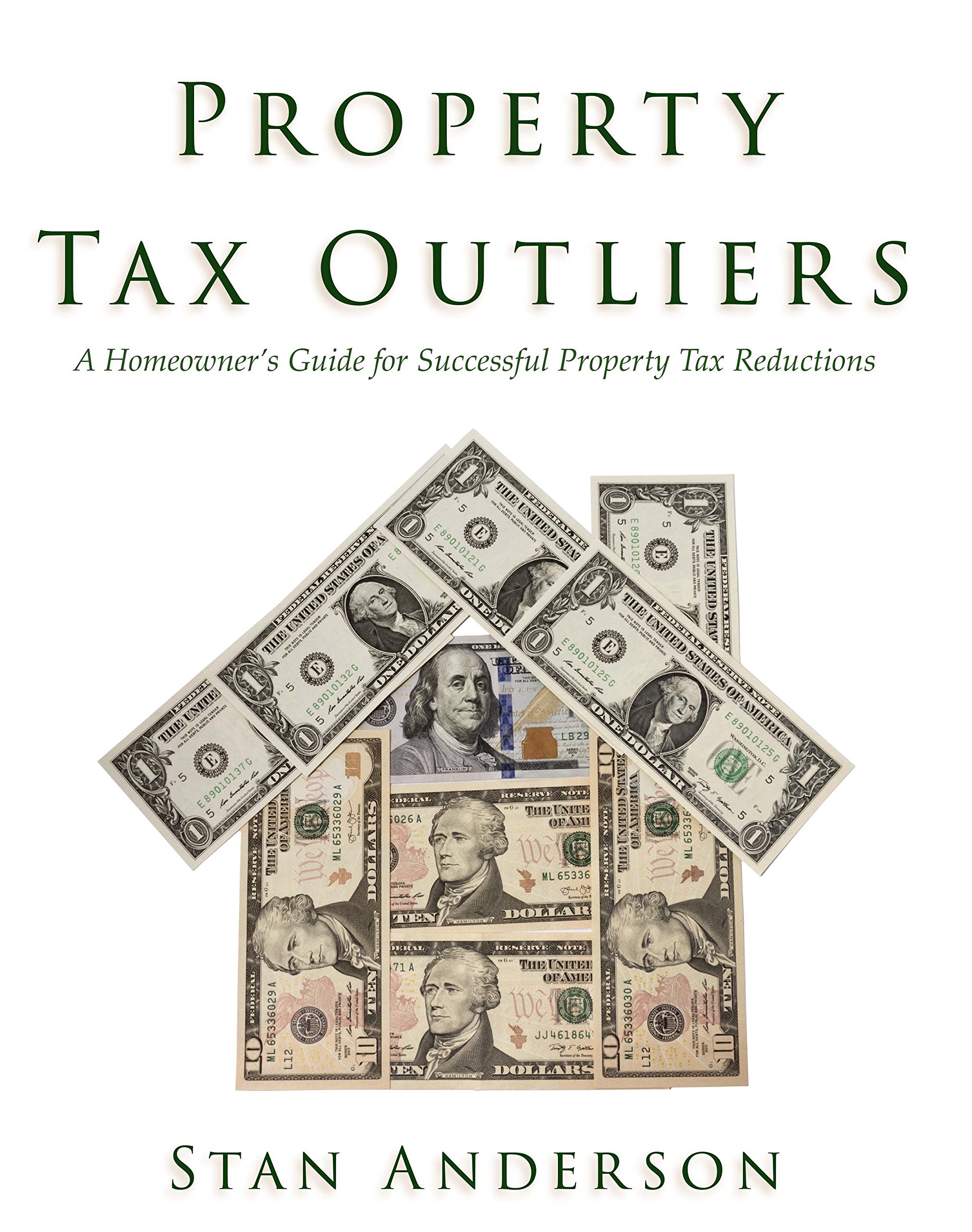 Property Tax Outliers A Homeowner's Guide for Successful Property Tax