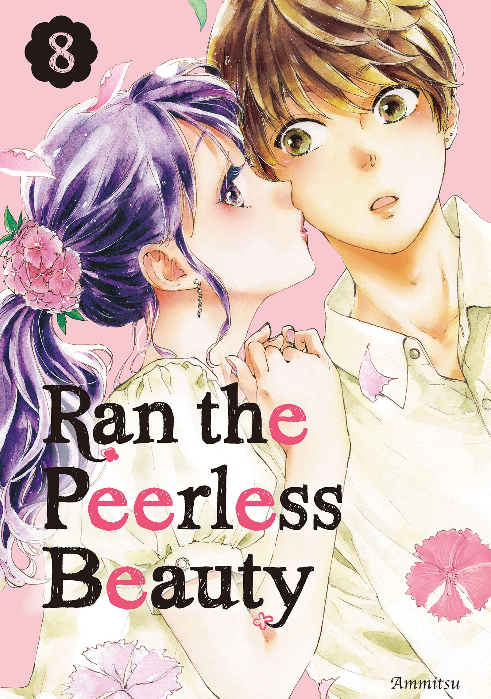 Ran the Peerless Beauty, Vol. 8 (Ran the Peerless Beauty, #8)