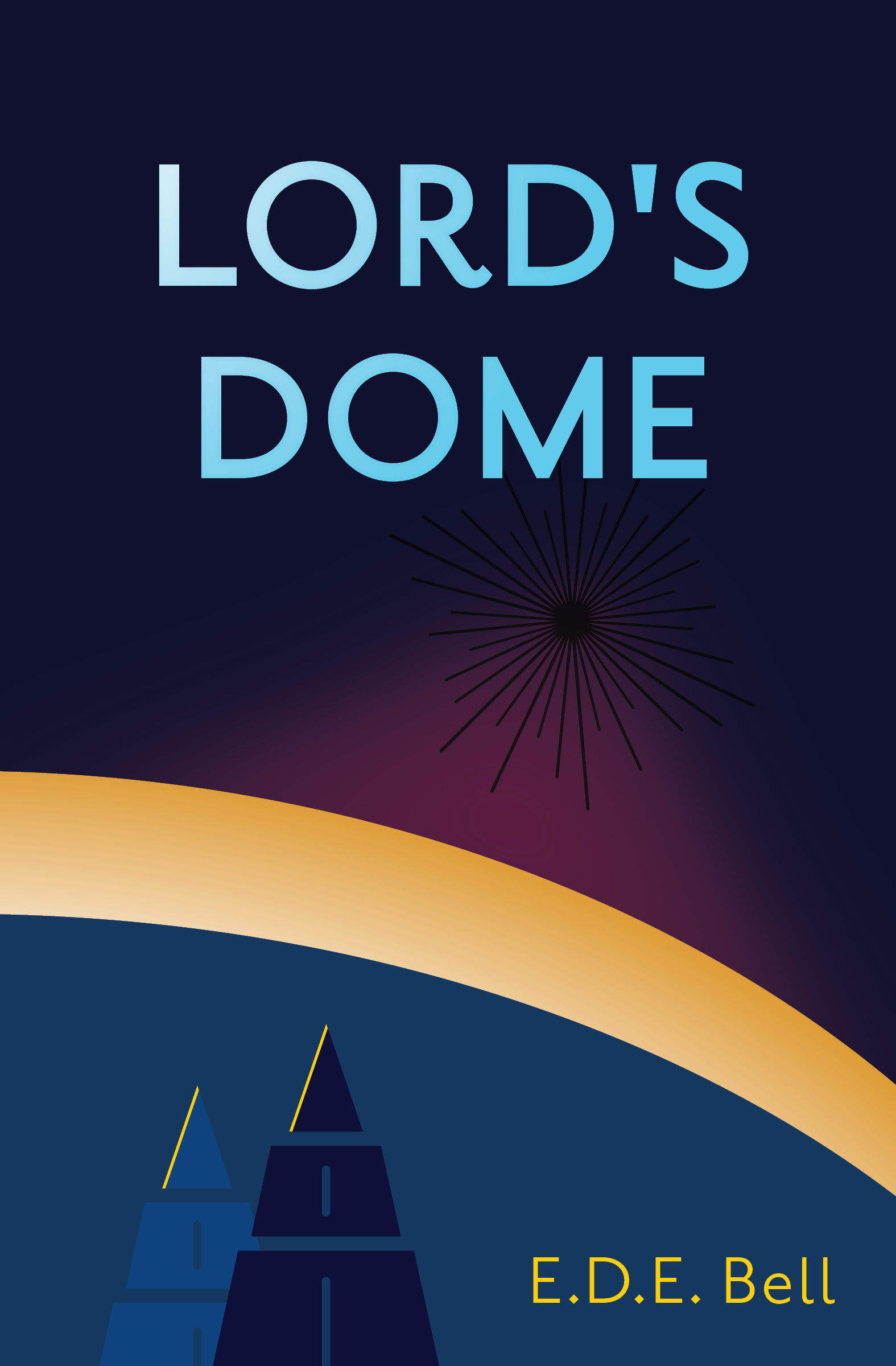 Lord's Dome book cover
