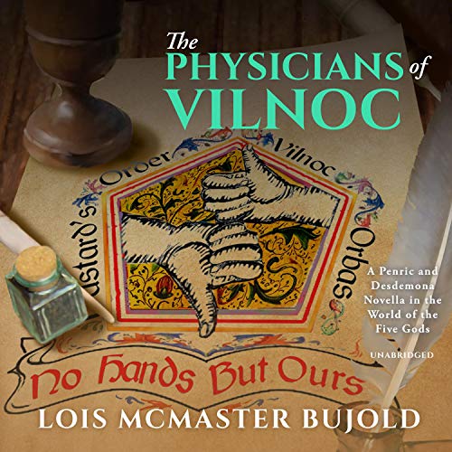 The Physicians of Vilnoc (Penric and Desdemona, #8)