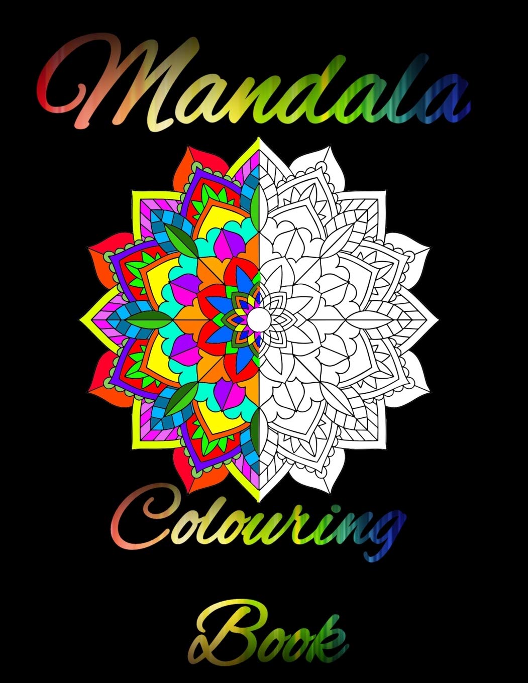 Mandala Colouring Book Relaxing Mandala Colouring Book for Adults and