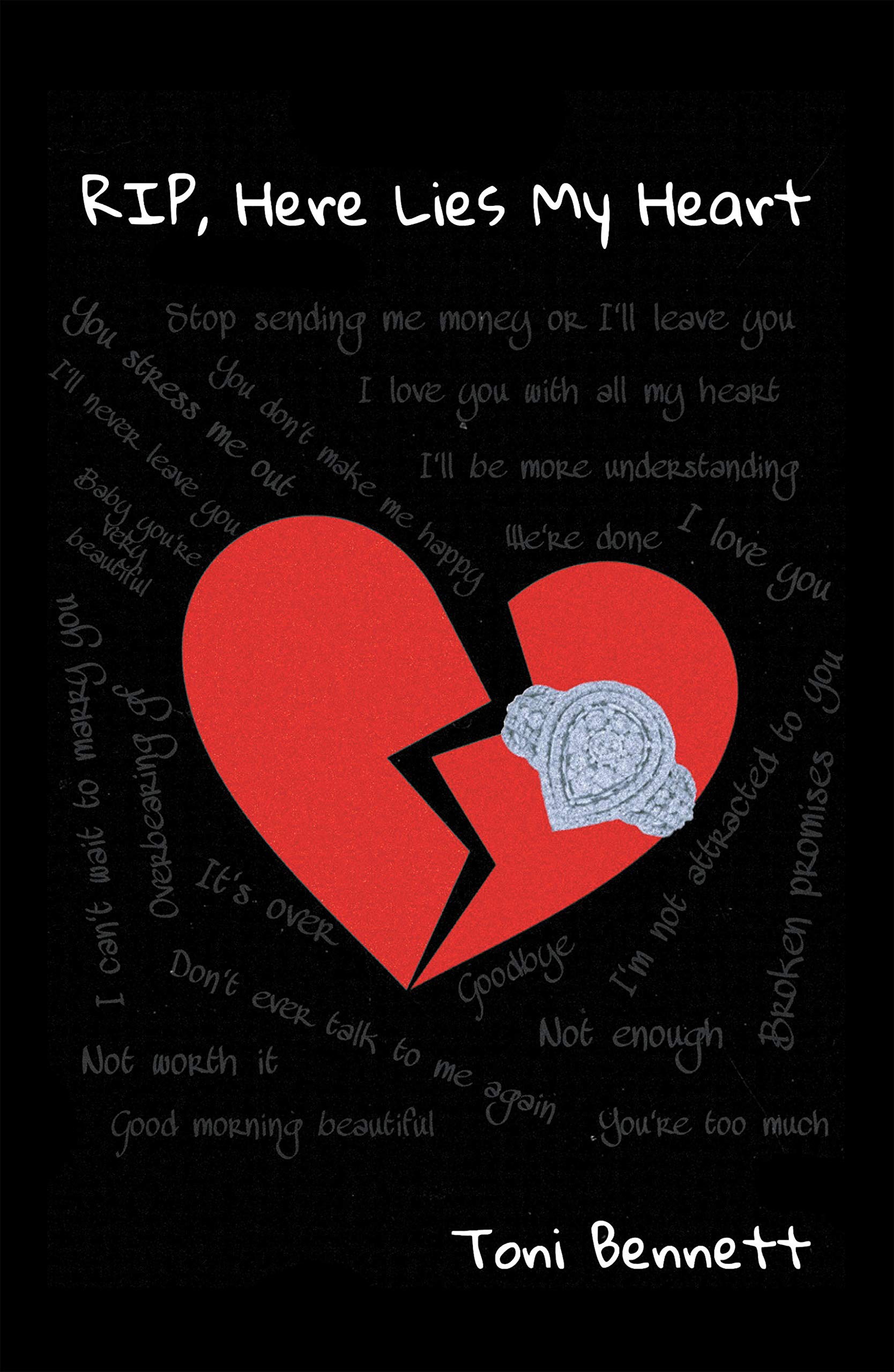 Rip, Here Lies My Heart by Toni Bennett | Goodreads