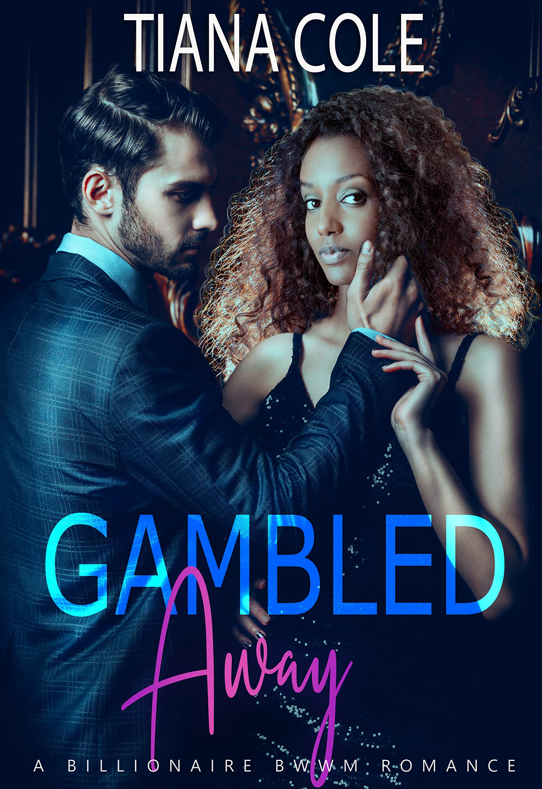 Gambled Away