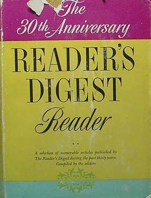 30th Anniversary Reader's Digest Reader by Reader's Digest Association ...