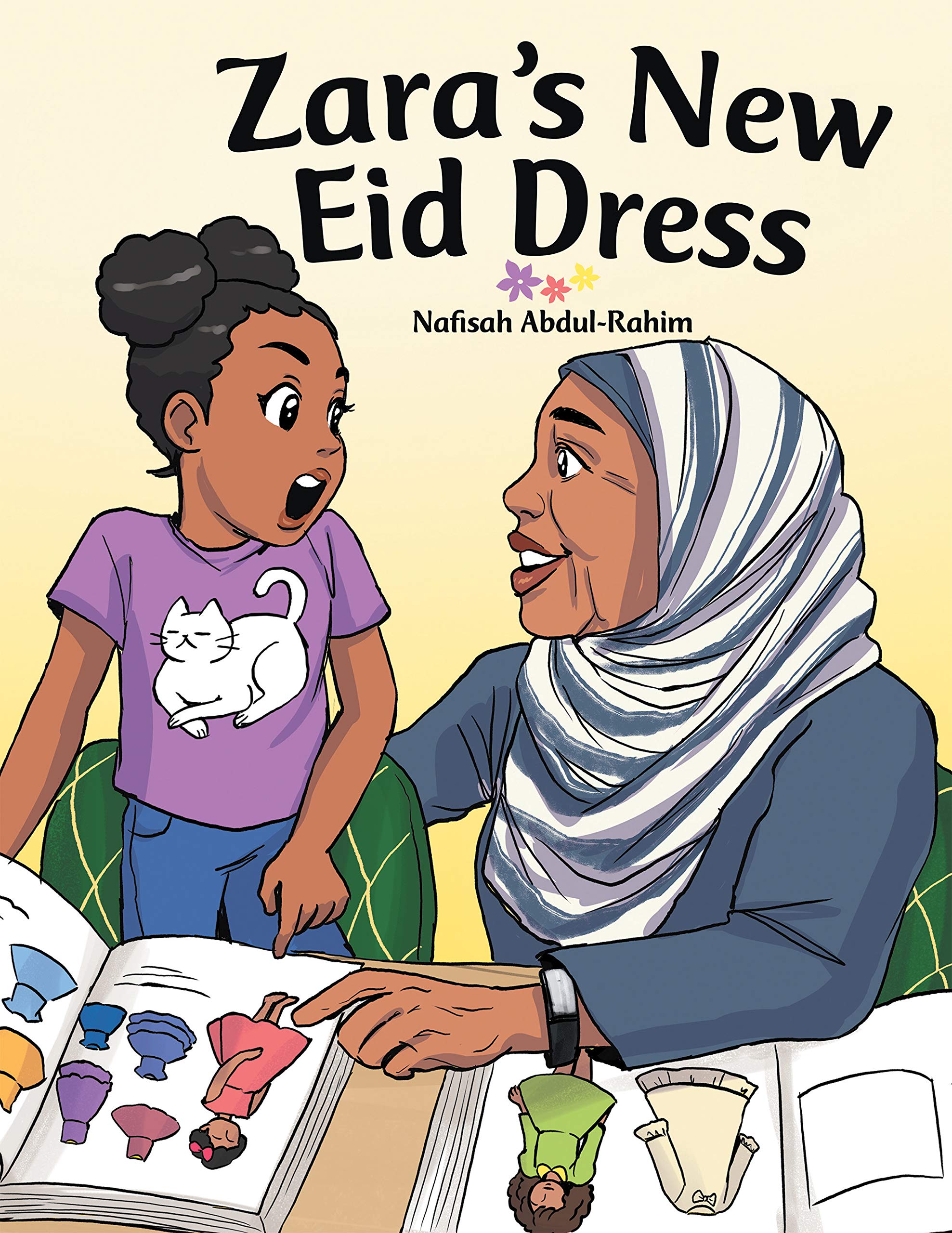 Zara’s New Eid Dress by Nafisah AbdulRahim Goodreads