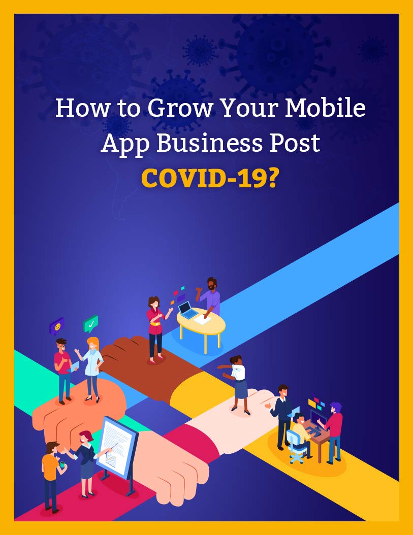 How to Grow Your Mobile App Business Post Covid-19? by Ram Garg | Goodreads