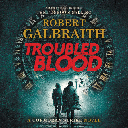 Troubled Blood (Cormoran Strike, #5)