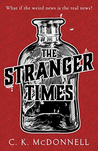 The Stranger Times (The Stranger Times #1)