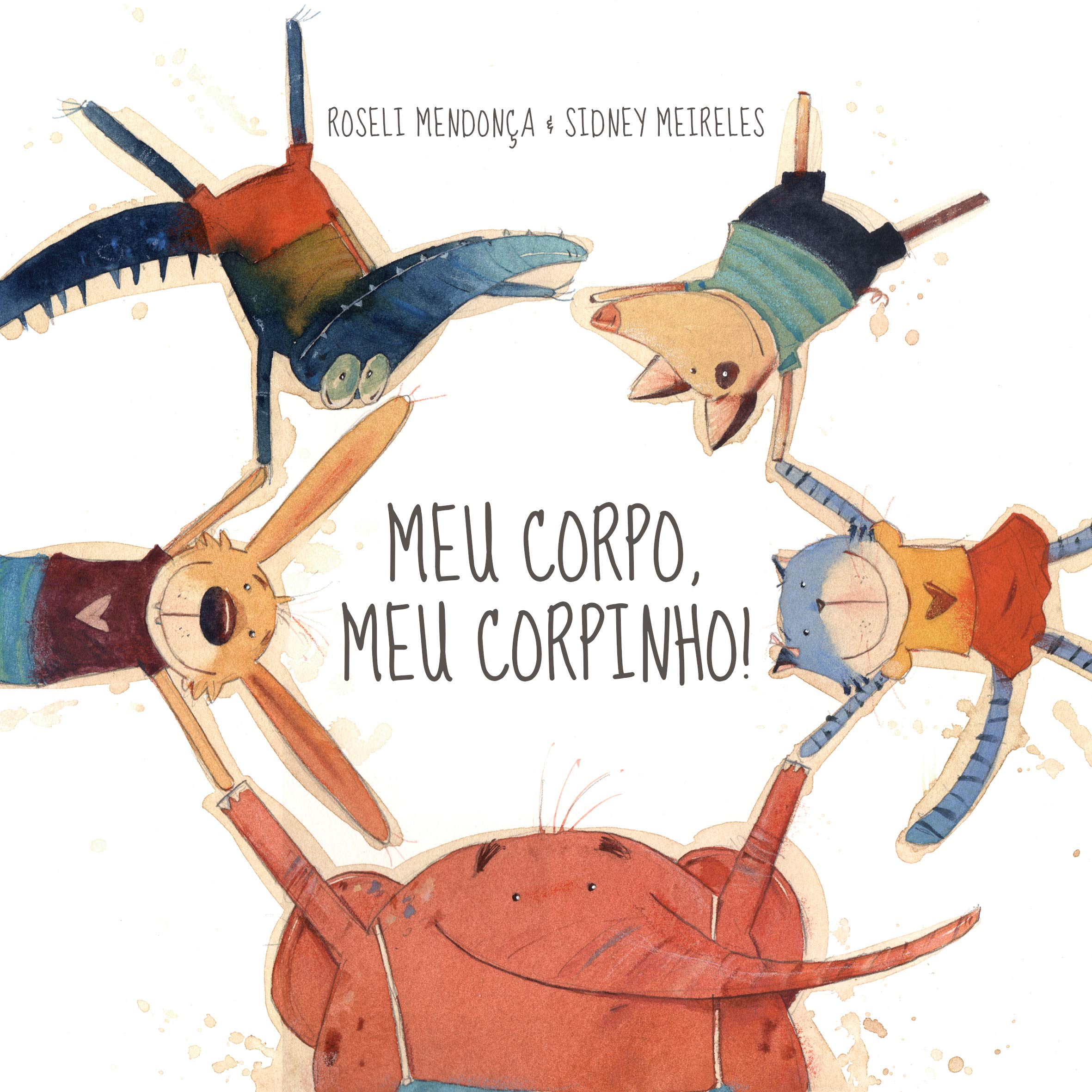 Meu corpo, meu corpinho! by Roseli Mendonça | Goodreads