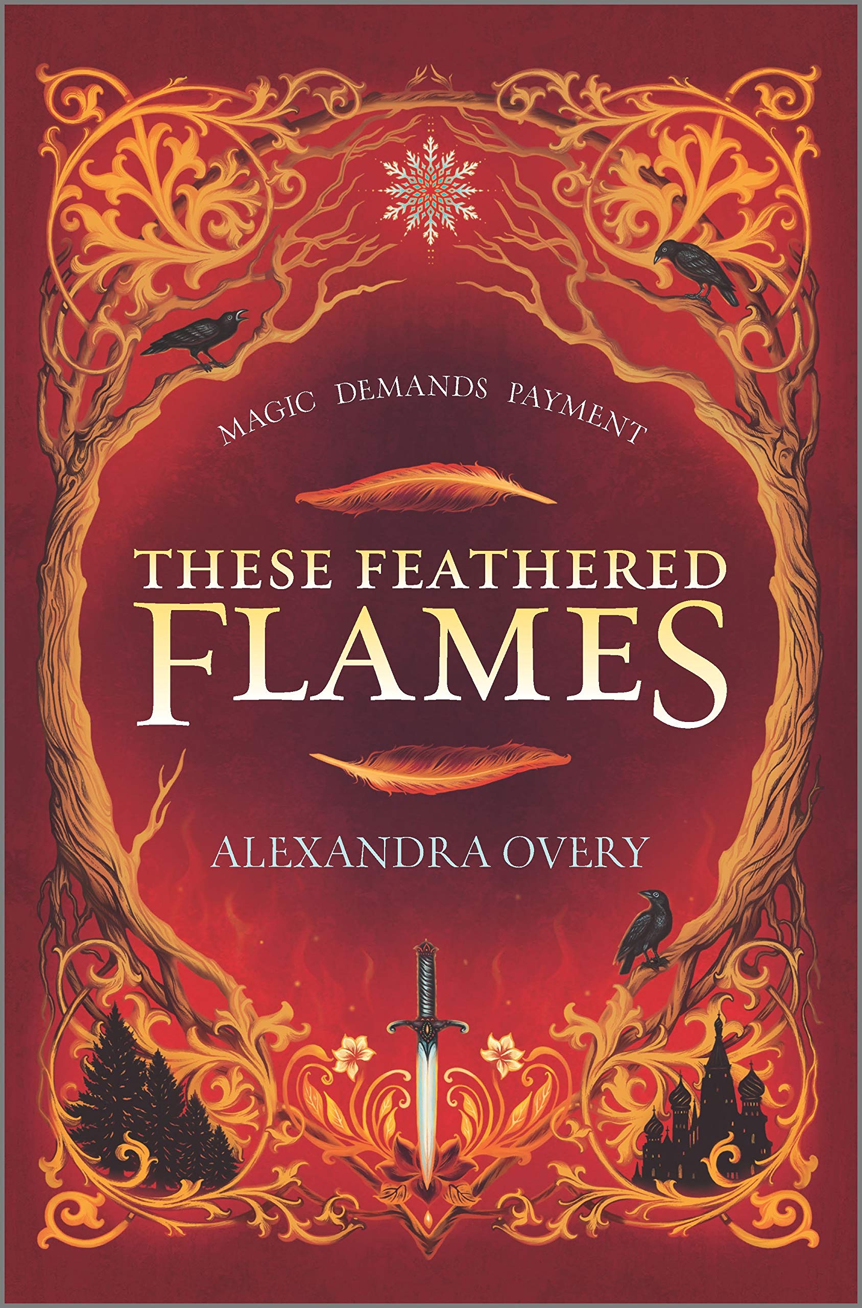 These Feathered Flames (These Feathered Flames, #1)