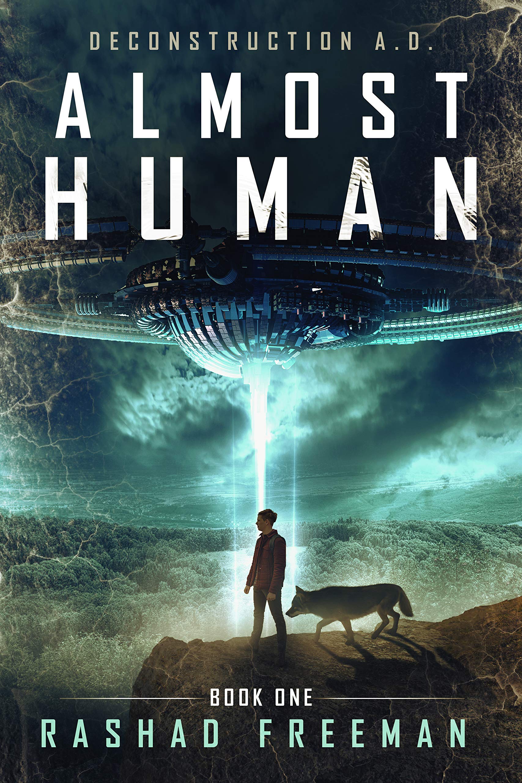 Almost Human Deconstruction AD Book One by Rashad Freeman Goodreads