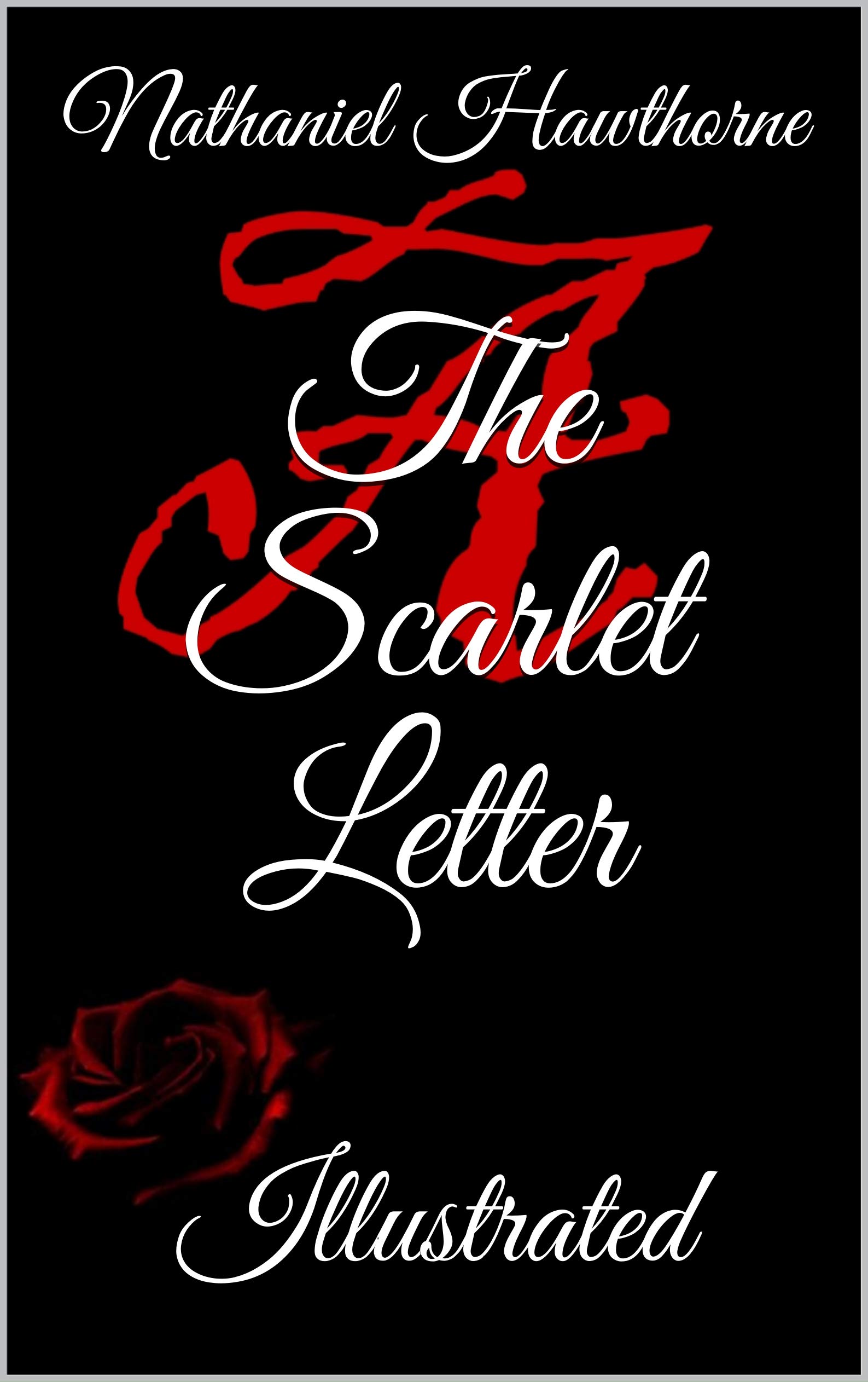 The Scarlet Letter by Nathaniel Hawthorne Goodreads