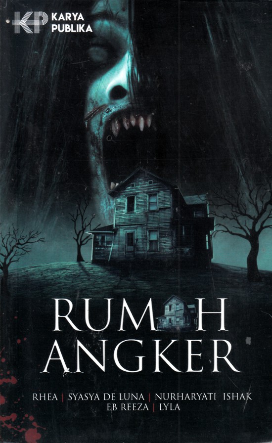 Rumah Angker by Rhea . | Goodreads