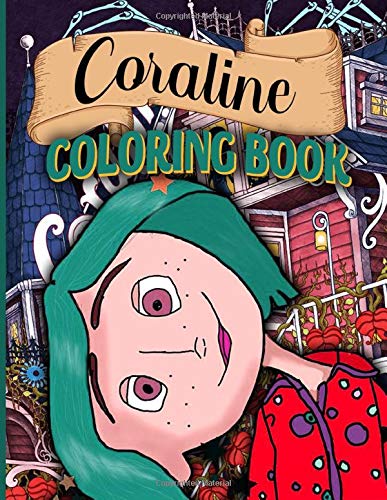Coraline Coloring Book: Coraline Awesome Adults Coloring Books Awesome ...