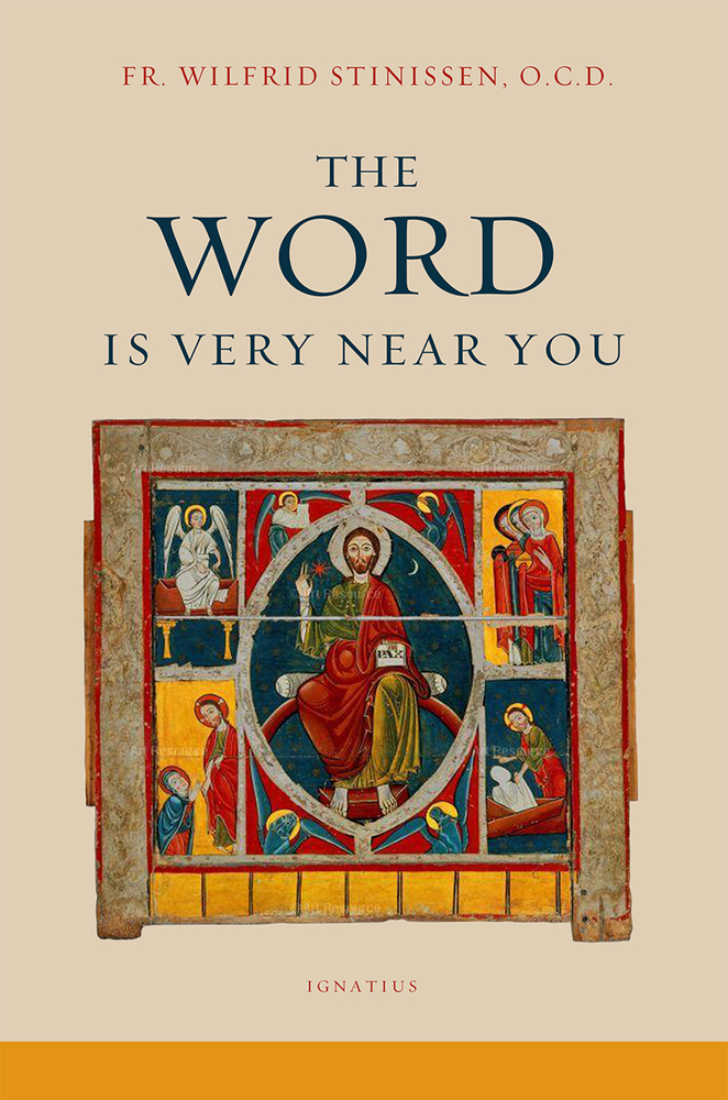 The Word Is Very Near You by Wilfrid Stinissen Goodreads