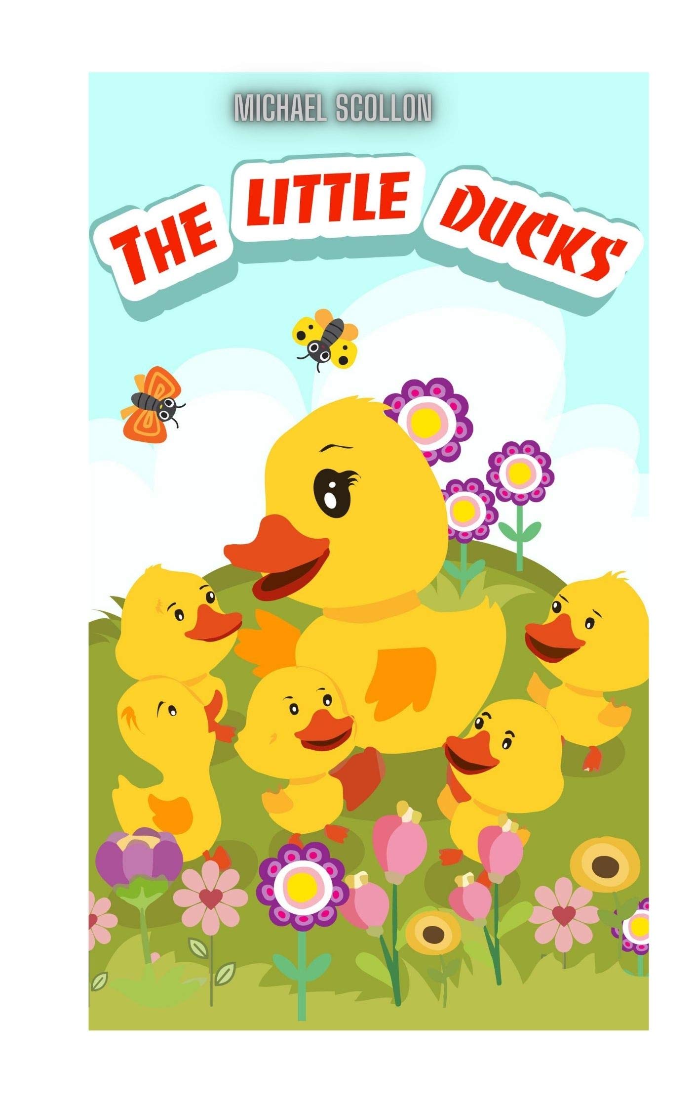 Books for kids: The little ducks: Free Stories For Kids Ages 2-8