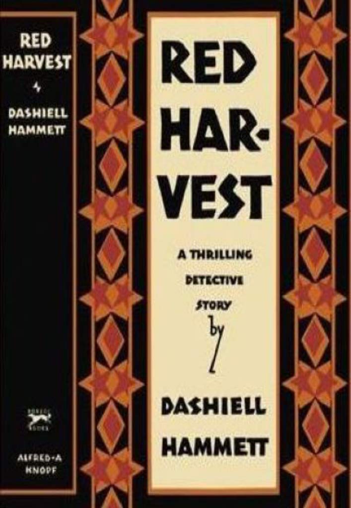 Red Harvest by Hammett Dashiell Goodreads