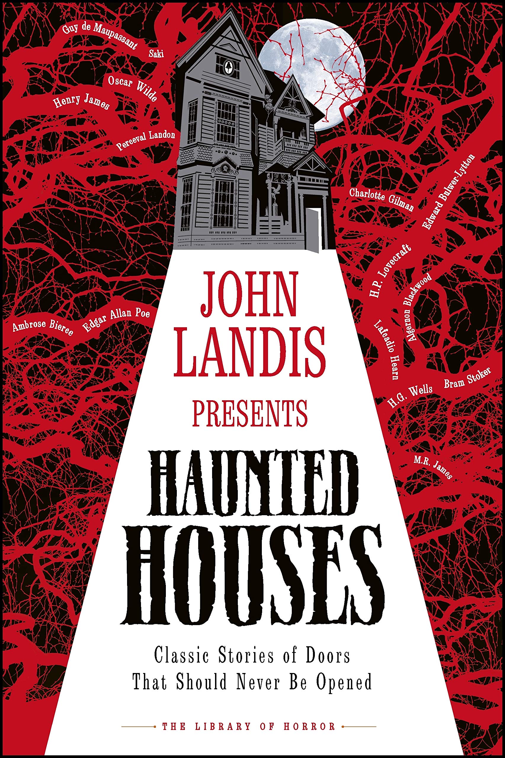 John Landis Presents The Library of Horror – Haunted Houses book cover