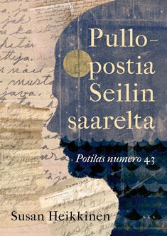 Pullopostia Seilin saarelta — Potilas numero 43