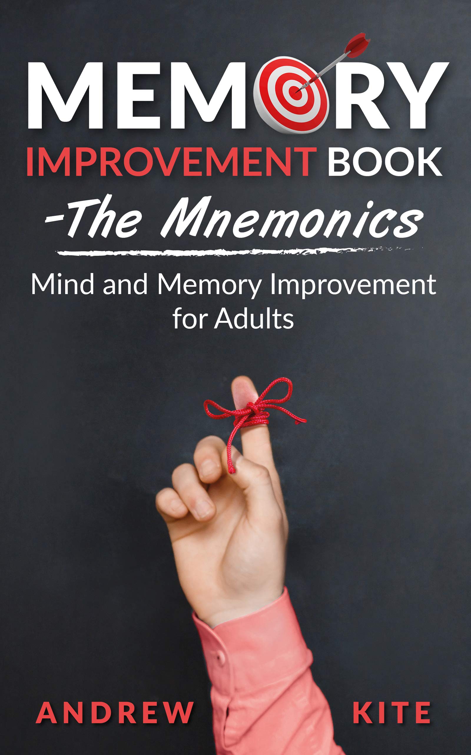 Memory Improvement Book The Mnemonics Mind and Memory Improvement