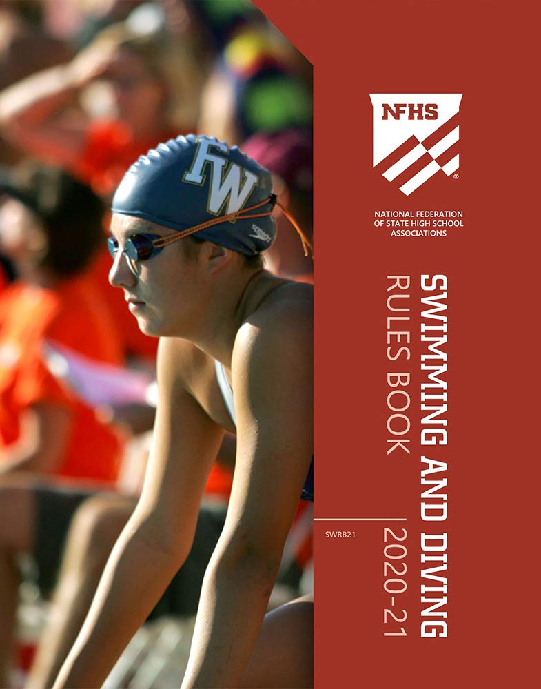 202021 NFHS Swimming & Diving Rules Book by NFHS Goodreads