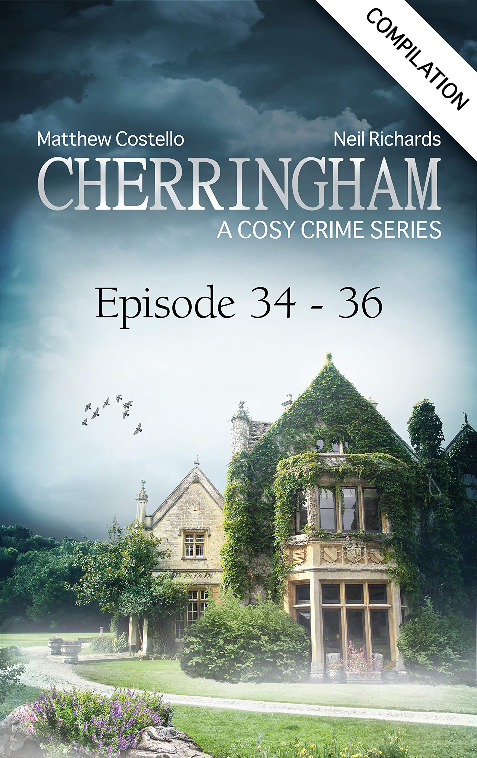 Cherringham - Episode #34-36 (Cherringham #34-36) by Matthew Costello ...