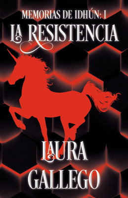 La resistencia (Memorias de Idhún #1)