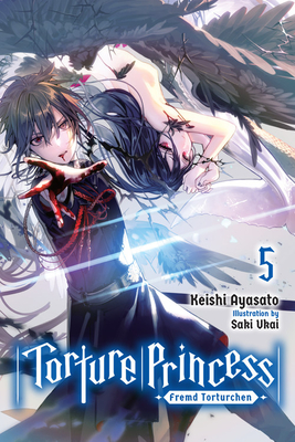 Torture Princess: Fremd Torturchen, Vol. 5