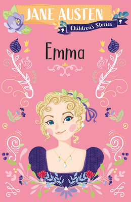 Jane Austen Children's Stories: Emma