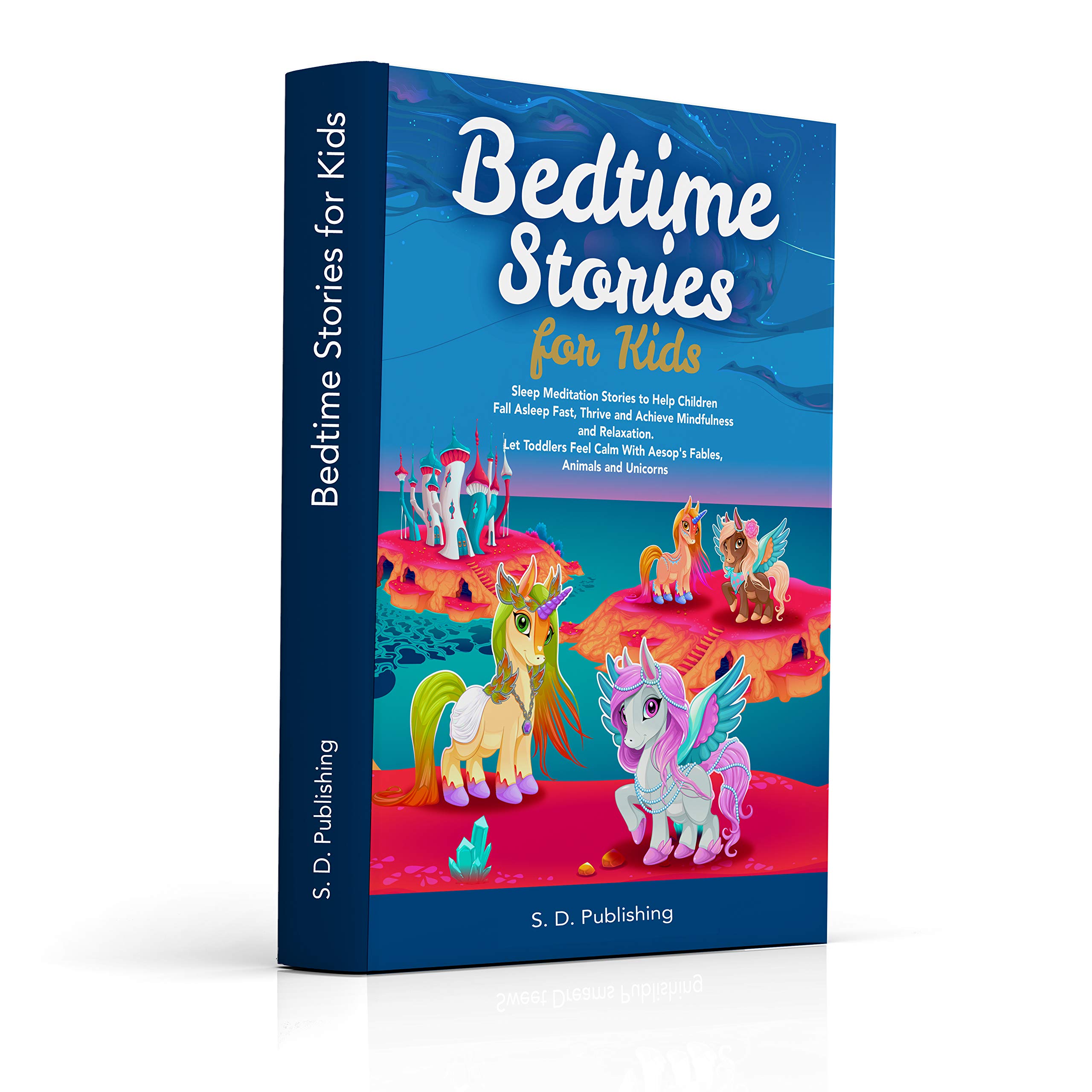 Bedtime Stories for Kids Sleep Meditation Stories to Help Children Fall Asleep Fast, Thrive and