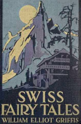 Swiss Fairy Tales book cover