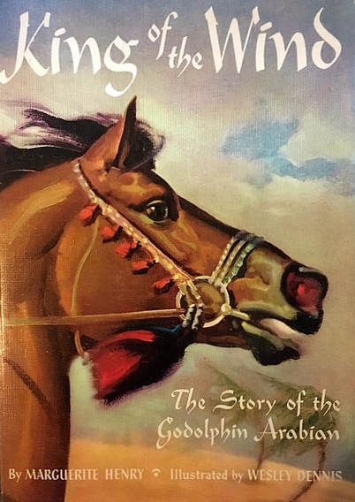 King of the Wind: The Story of the Godolphin Arabian