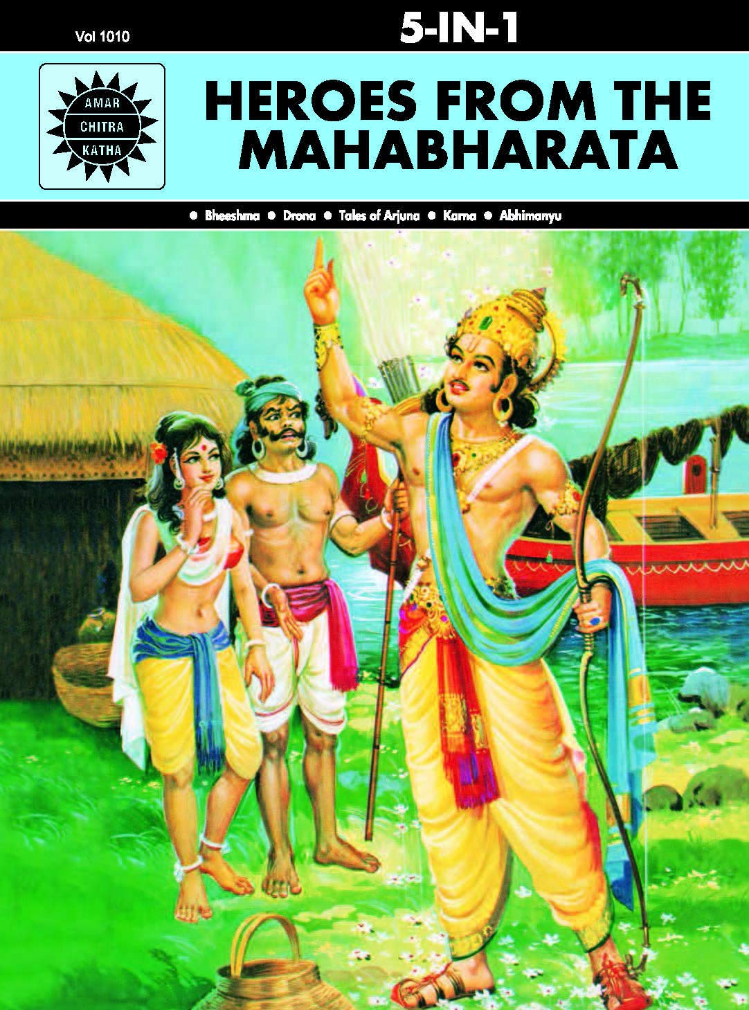 Heroes from the Mahabharata: 5 in 1