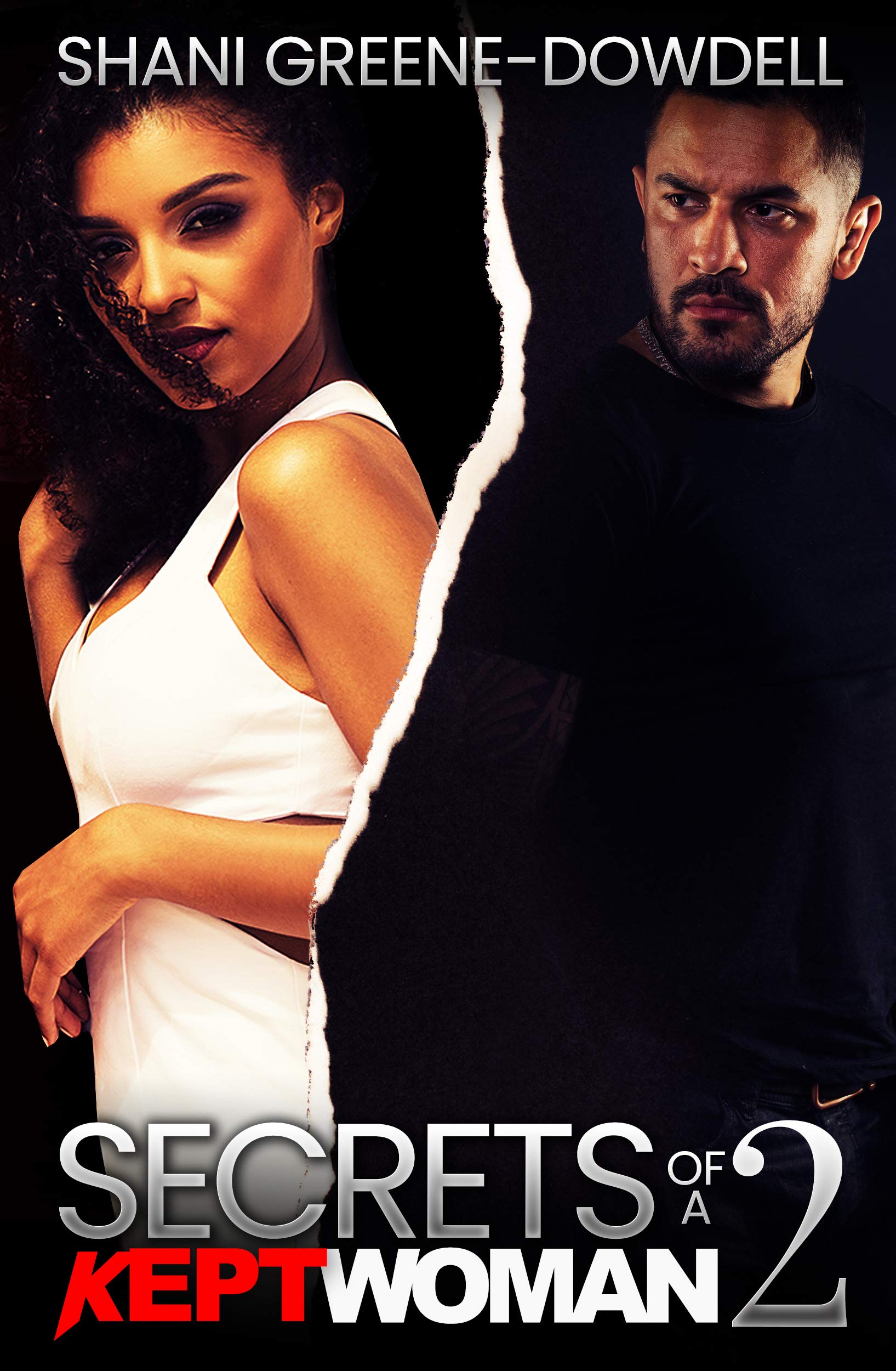 Secrets of a Kept Woman 2 by Shani GreeneDowdell Goodreads