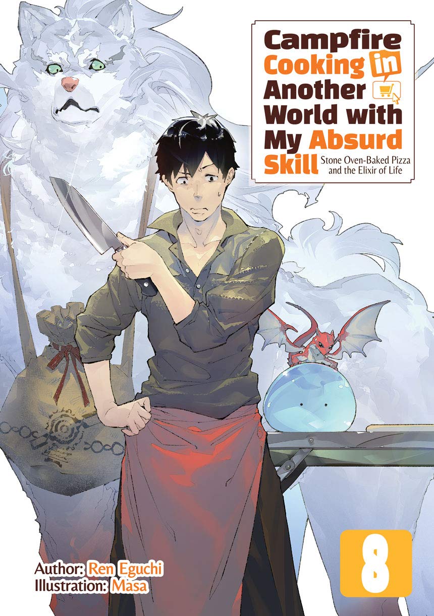 Campfire Cooking in Another World with My Absurd Skill Volume 8 by Ren