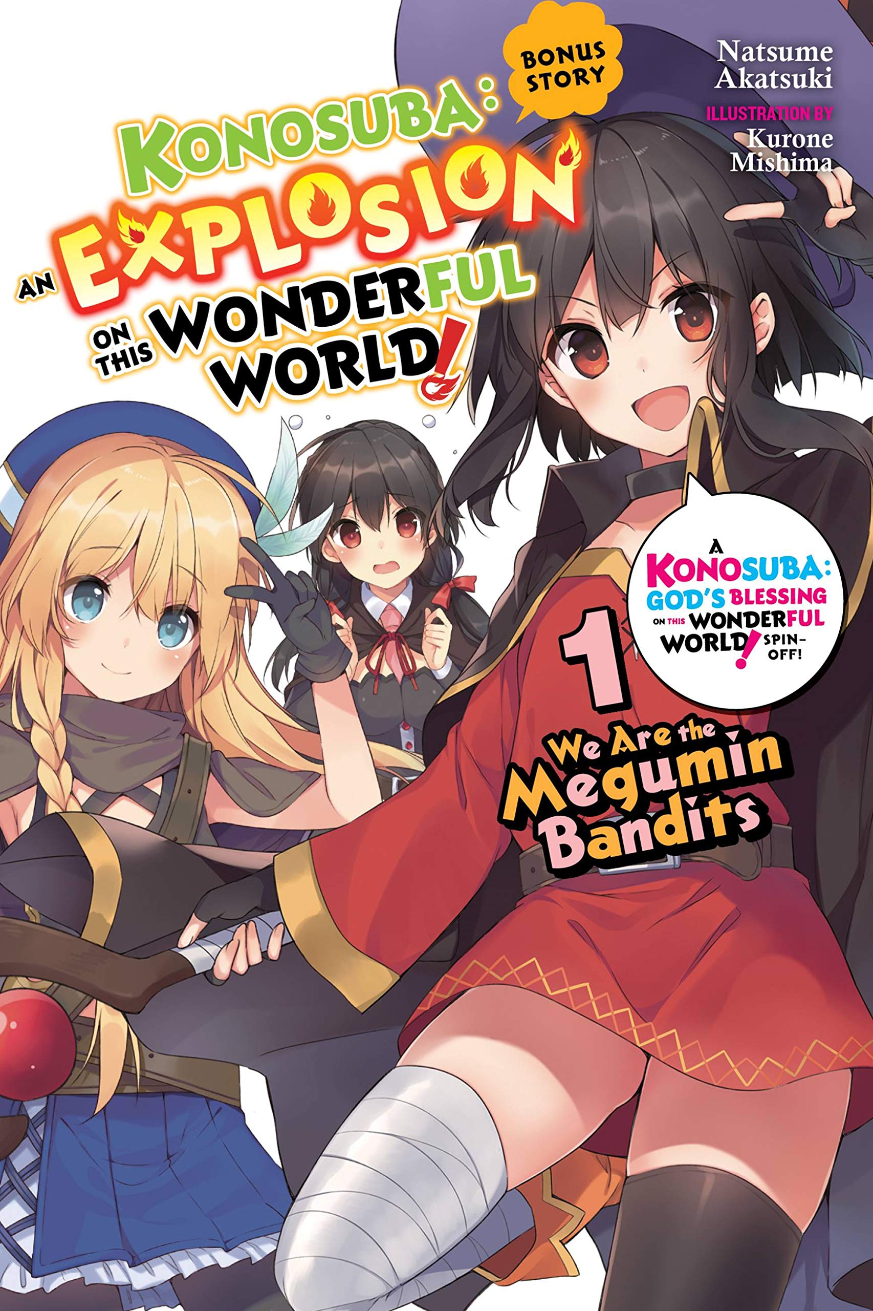 We Are The Megumin Bandits