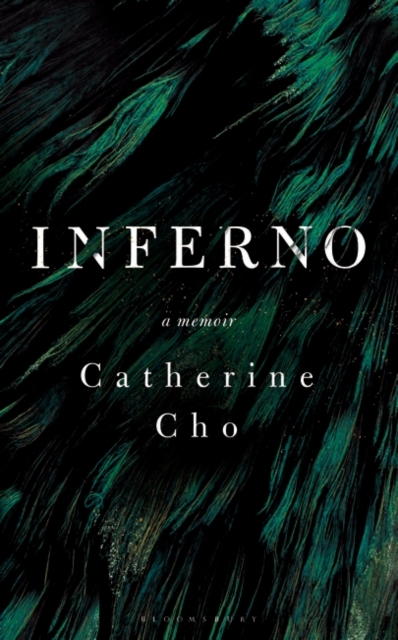 Inferno: A Memoir of Motherhood and Madness