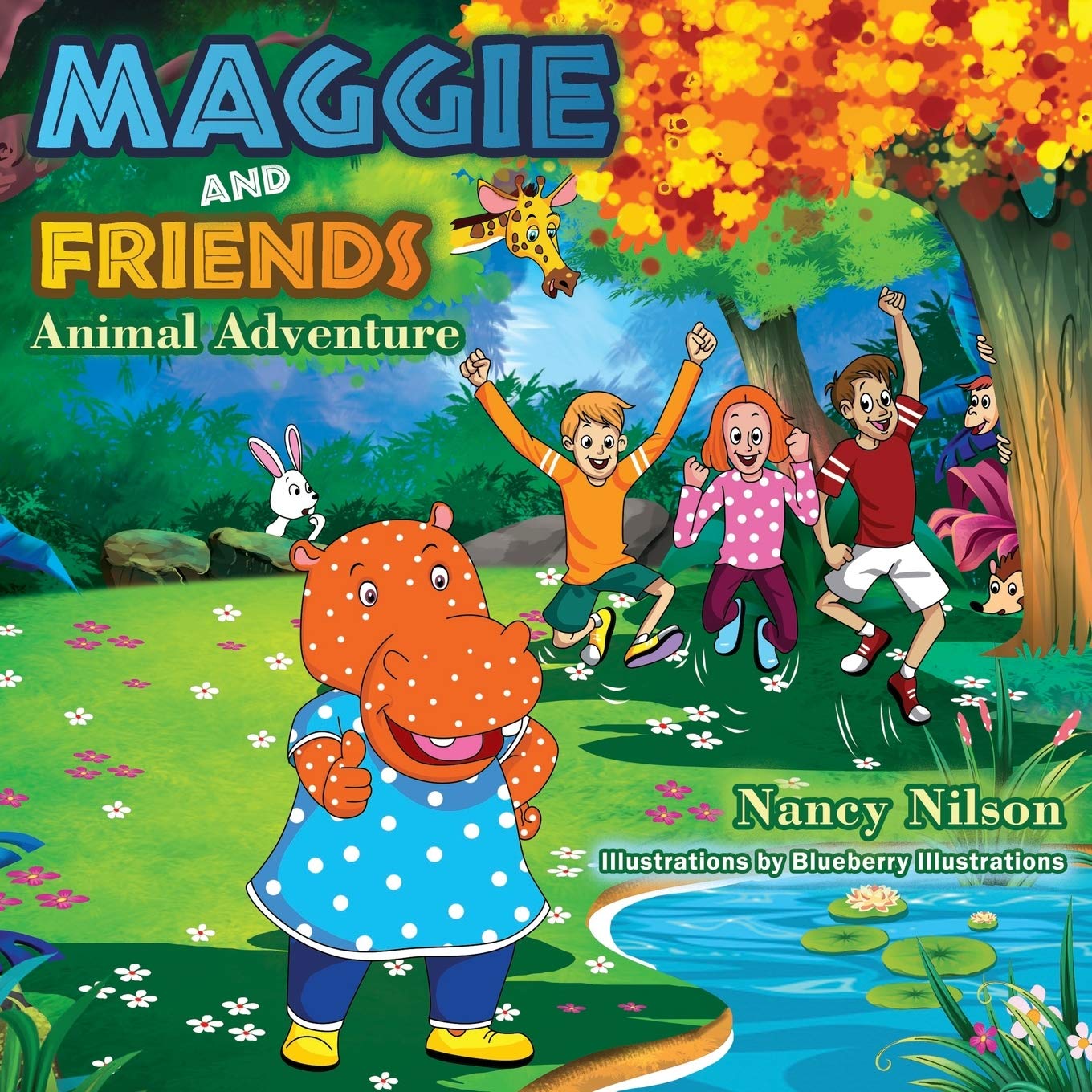 Maggie and Friends Animal Adventure by Nancy Nilson Goodreads
