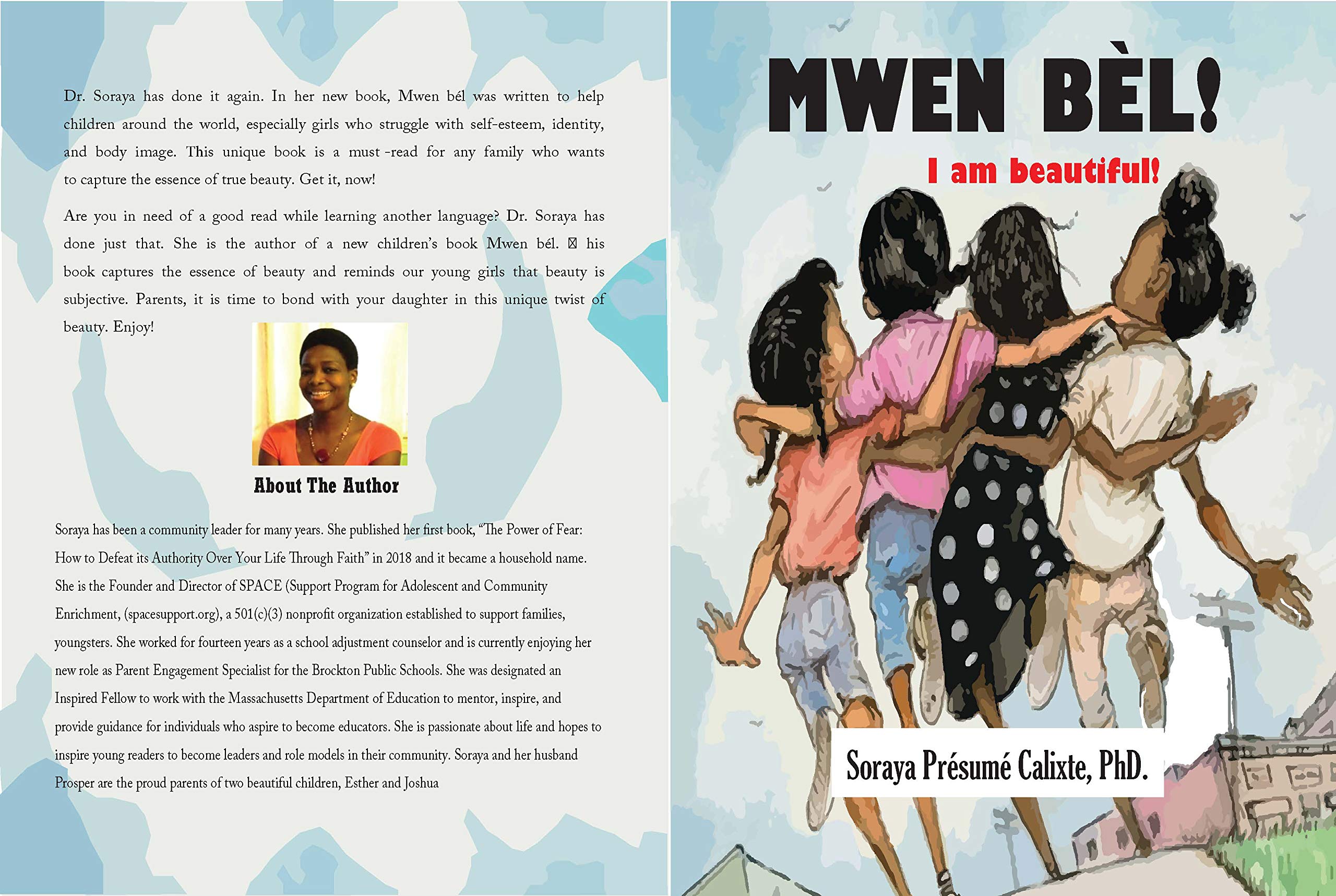 Mwen bél! a multilanguage book Haitian Creole, French, and English I am beautiful (Identity t
