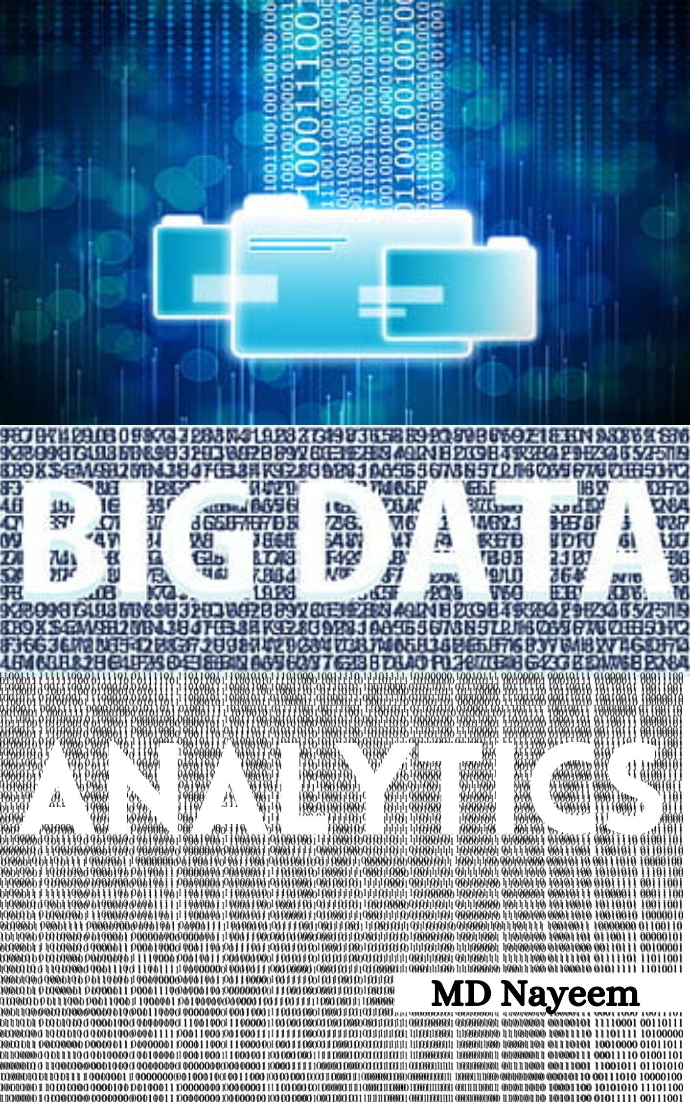 Big Data Analytics by M.D. Nayeem Goodreads