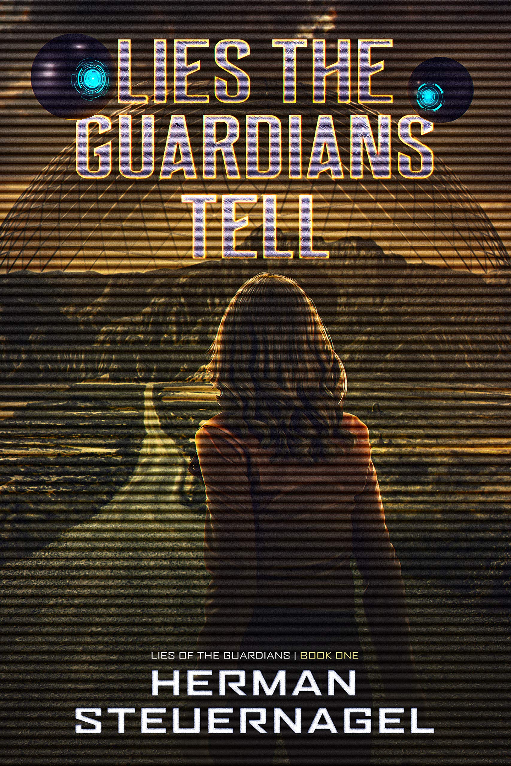 Lies of The Guardians book cover 1