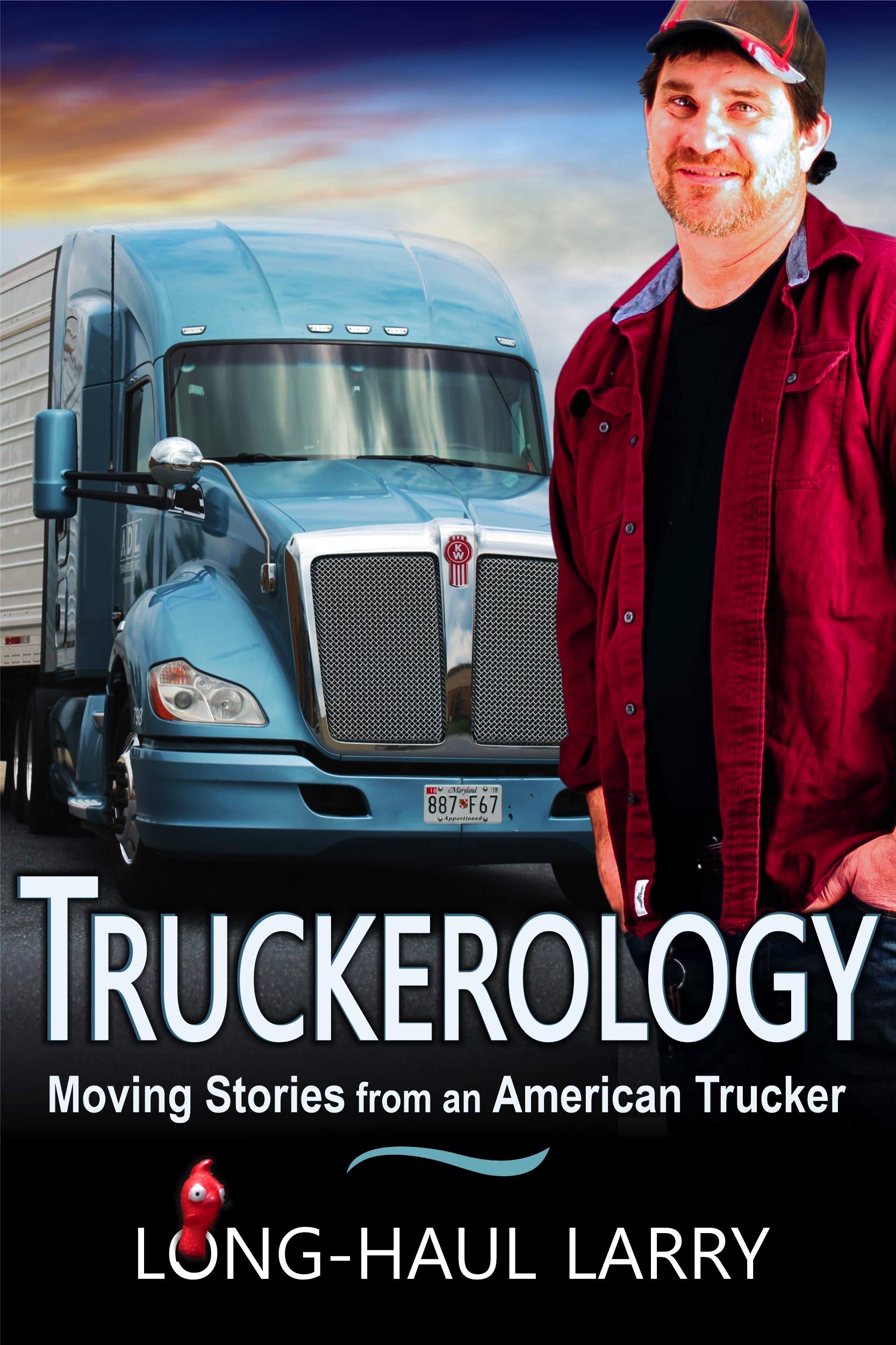 Truckerology: Moving Stories From An American Trucker