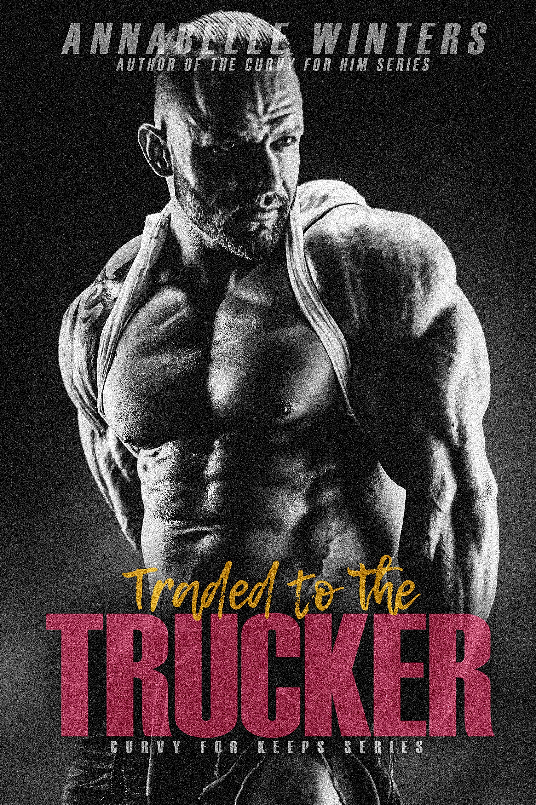Traded to the Trucker