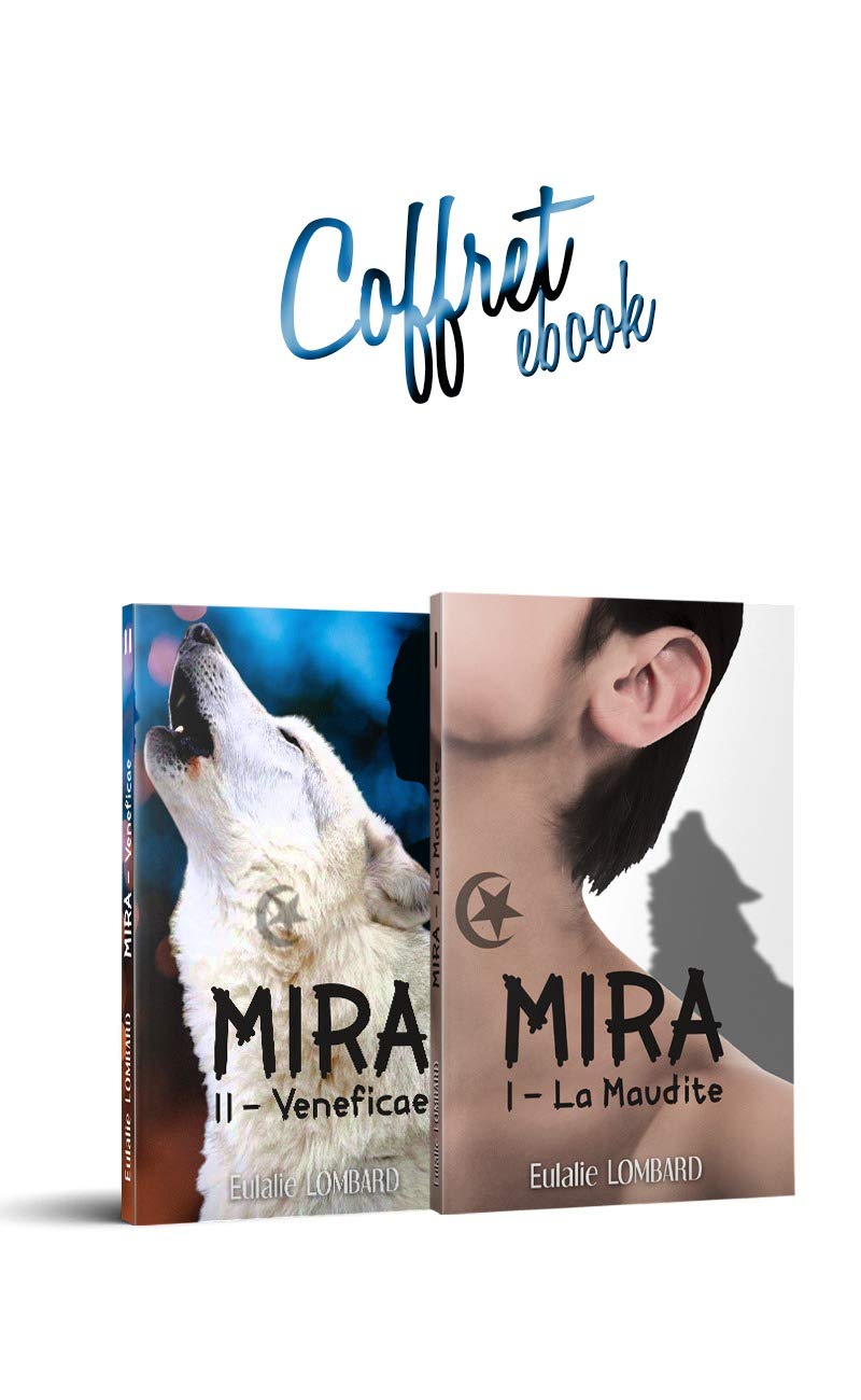 Mira — Intégrale — Tomes 1&2 (Saga fantastique)